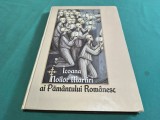 ICOANA NOILOR MARTIRI AI PĂM&Acirc;NTULUI ROM&Acirc;NESC * 2009 * 4 4 3