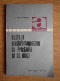 E. Procopovici - Cuplaje electromagnetice cu frictiune si cu dinti