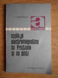 E. Procopovici - Cuplaje electromagnetice cu fricțiune și cu dinți