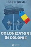 Colonizatori in colonie - 2022 - Ionut Cojocaru (AQ5)