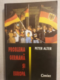 Peter Alter - Problema Germana si Europa
