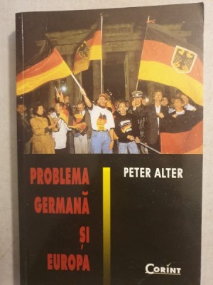 Peter Alter - Problema Germana si Europa foto