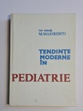 Cumpara ieftin Tendințe moderne &icirc;n pediatrie &ndash; Sub red. M. Maiorescu, Ed. Medicală, 1982