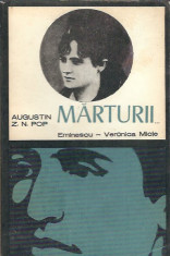 Marturii. Eminescu - Veronica Micle / Augustin Z. N. Pop foto