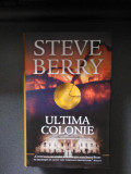 Steve Berry - Ultima Colonie