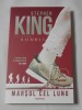 Stephen King Marsul Cel Lung editura Nemira carte romana stare 5/5 coperta paperback