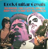 Vinil LP Jimi Hendrix / Eric Clapton / Jeff Beck / Jimmy Page / Sonny Boy Williamson &ndash; Rock Guitar Greats (VG++)