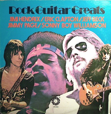 Vinil LP Jimi Hendrix / Eric Clapton / Jeff Beck / Jimmy Page / Sonny Boy Williamson &amp;ndash; Rock Guitar Greats (VG++) foto