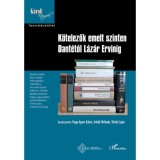 K&ouml;telezők emelt szinten Dant&eacute;t&oacute;l L&aacute;z&aacute;r Ervinig - Papp &Aacute;gnes Kl&aacute;ra