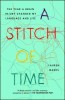 A Stitch of Time: The Year a Brain Injury Changed My Language and Life