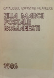 Catalogul Expozitiei Filatelice &quot;ziua Marcii Postale Romanest - Colectiv ,560643
