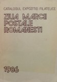 Catalogul Expozitiei Filatelice &quot;ziua Marcii Postale Romanest - Colectiv ,560643