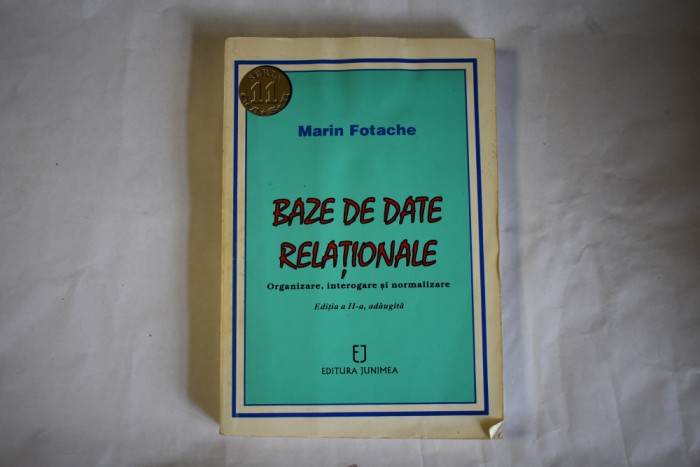 Marin Fotache - Baze de date relationale (editia a II-a, 1997)
