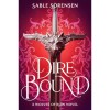 Dire Bound - Sable Sorensen