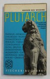 PLUTARCH - AUSWAHL UND EINLEITUNG von KONRAT ZIEGLER , 1957