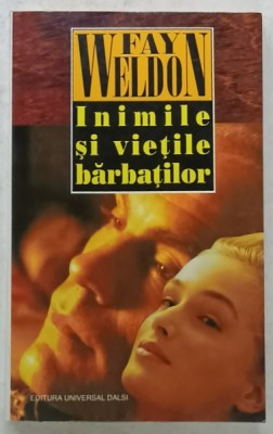 INIMILE SI VIETILE BARBATILOR de FAY WELDON , 1997 foto