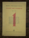 CAIET DE POEZIE , REVISTA FUNDATIILOR REGALE , MAI 1946