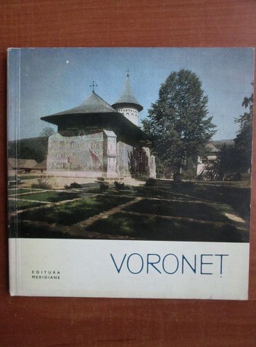 Petru Comarnescu - Voronet (1967, limba franceza)