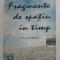 FRAGMENTE DE SPATIU IN TIMP - NOTE DE CALATORIE de MARIA GOLAESCU , 1994