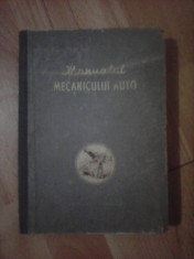Manualul mecanicului auto , editie 1956 foto