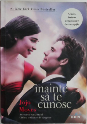 Inainte sa te cunosc &amp;ndash; Jojo Moyes foto