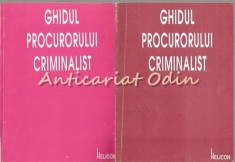 Ghidul Procurorului Criminalist I, II - Ieronim Ursu, Ioan Doru Cristescu foto