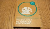 PRODUCEREA CIUPERCILOR - Nicolae Mateescu - Editura Ceres, 1982, 374 p.