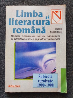 LIMBA SI LITERATURA ROMANA MANUAL PREPARATOR CAPACITATE 1990-1998 - Popa foto