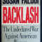 Backlash. The Undeclared War Against American Women