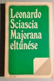 Majorana eltunese, Mindenkinek a magaet, Todo modo - Leonardo Sciascia