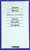 Jeanne Hersch - Mirarea filozofica. Istoria filozofiei europene