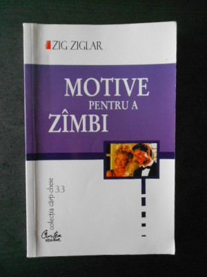 ZIG ZIGLAR - MOTIVE PENTRU A ZAMBI foto