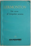 Un erou al timpului nostru - M. I. Lermontov - Roman Beletristica