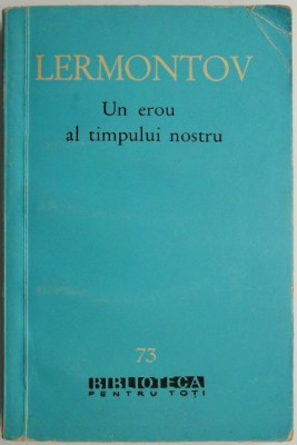 Un erou al timpului nostru &amp;ndash; M. I. Lermontov foto