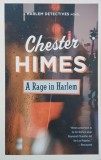 A Rage in Harlem - Chester Himes