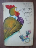 HERBERT FRIEDRICH - CUCURIGU-GAGU, ROADE-TOT SI ROADE-MULT (ilustrata)