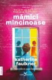 Cumpara ieftin Mămici mincinoase, Corint