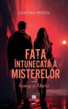Fata intunecata a misterelor - Editura Creator-Libris