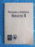 Cumpara ieftin Prevenirea și controlul Hepatitei B / broșură UNICEF OMS USAID VHPB / 1996
