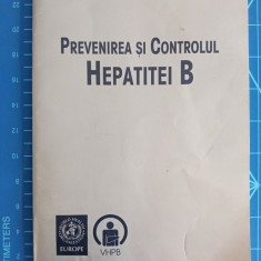 Prevenirea și controlul Hepatitei B / broșură UNICEF OMS USAID VHPB / 1996