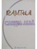 Ramtha - Cartea alba (editia 2006)