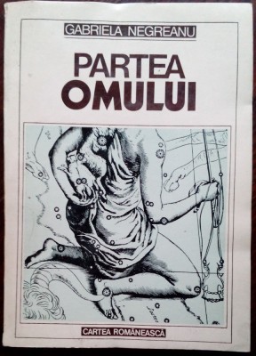 GABRIELA NEGREANU: PARTEA OMULUI/VERSURI 1987/DEDICATIE-AUTOGRAF PT. HERTA SPUHN foto
