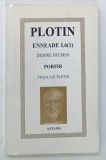 ENNEADA I , 6 , TRATATUL DESPRE FRUMOS , VIATA LUI PLOTIN SI ORDINEA SCRIERILOR ACESTUIA DE PORTIR de VASILE RUS , 2000 * EDITIE BILINGVA