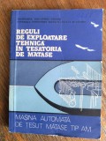 Masina automata de tesut matase tip AM / R5P2S, Alta editura