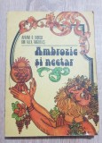 Ambrozie și nectar - Avram D. Tudosie, Ion Alex Angheluș