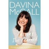 Lessons I&#039;ve Learned