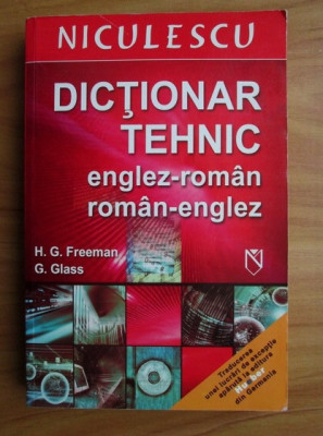 H.G. Freeman - Dictionar tehnic englez-roman, roman-englez foto