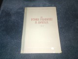 Cumpara ieftin DIN ISTORIA FILOZOFIEI IN ROMANIA VOL II 1957