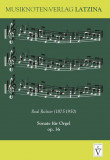 Paul Richter - Sonate f&uuml;r Orgel op. 36