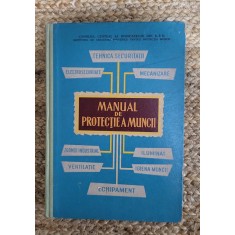 MANUAL DE PROTECTIE A MUNCII , 1962